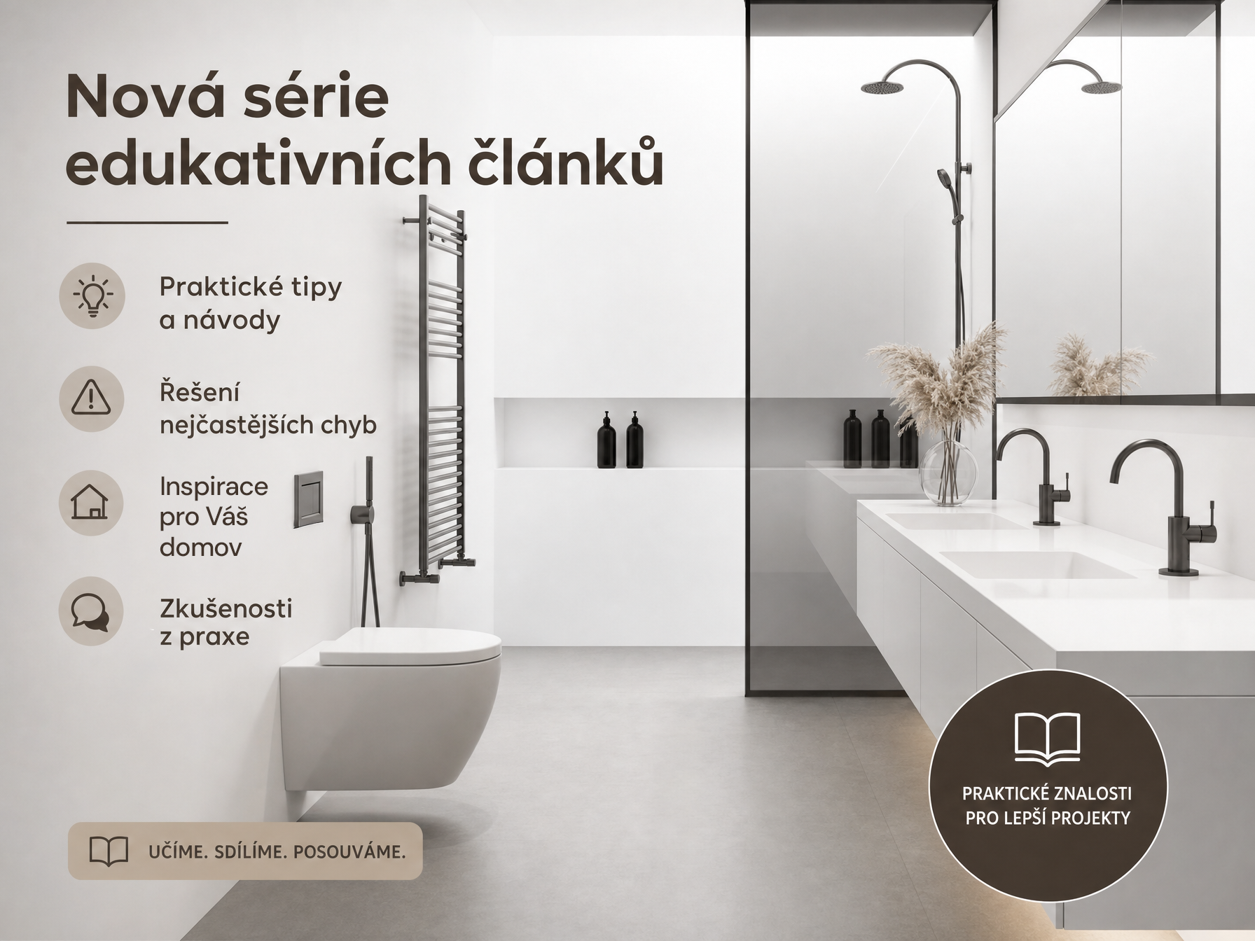 Seriál 25 let zkušeností - praktické rady pro koupelny